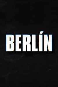 Сериал Берлин 2023